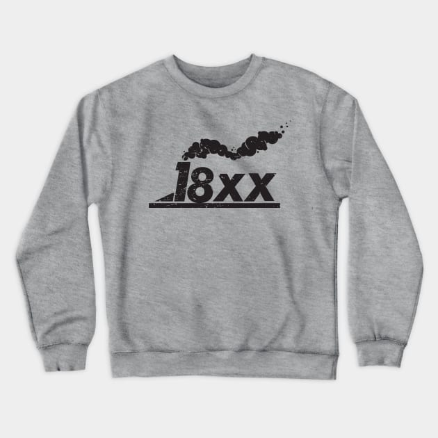 18xx Crewneck Sweatshirt by RollForTheWin